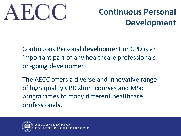 Continuous Personal Development Continuous Personal development or CPD is an important part of any
