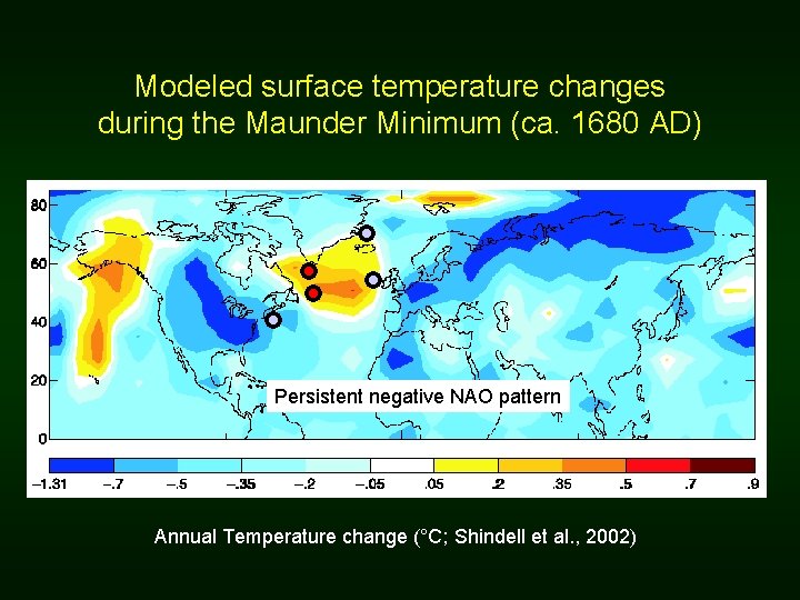 Modeled surface temperature changes during the Maunder Minimum (ca. 1680 AD) Persistent negative NAO