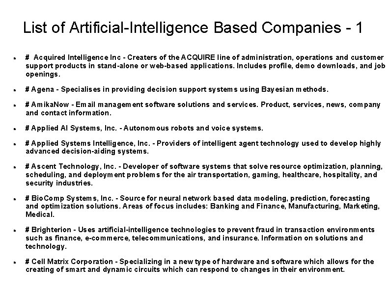 List of Artificial-Intelligence Based Companies - 1 # Acquired Intelligence Inc - Creaters of