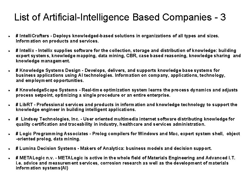 List of Artificial-Intelligence Based Companies - 3 # Intelli. Crafters - Deploys knowledged-based solutions