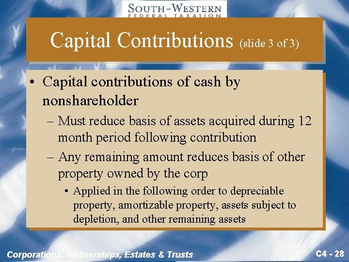 Capital Contributions (slide 3 of 3) • Capital contributions of cash by nonshareholder –