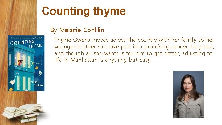 Counting thyme By Melanie Conklin Thyme Owens moves across the country with her family