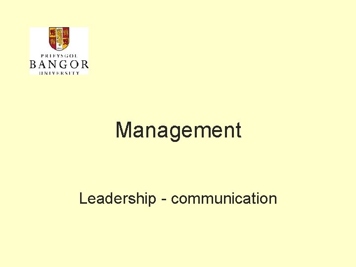 Management Leadership - communication 