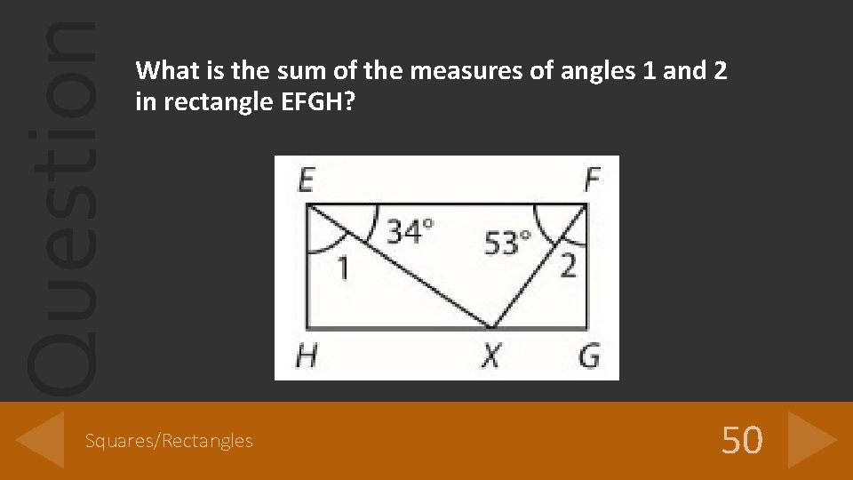 Question What is the sum of the measures of angles 1 and 2 in