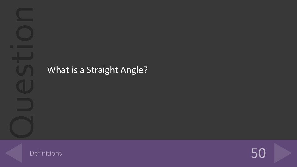 Question What is a Straight Angle? Definitions 50 