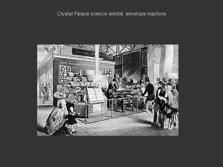 Crystal Palace science exhibit: envelope machine 