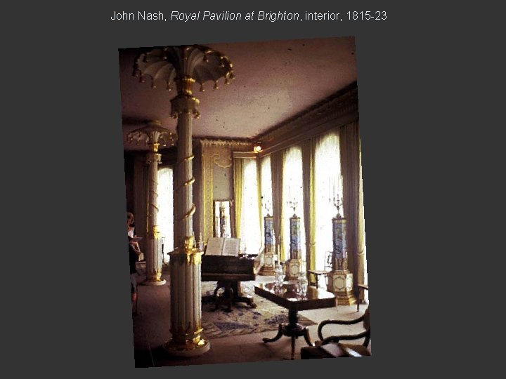 John Nash, Royal Pavilion at Brighton, interior, 1815 -23 