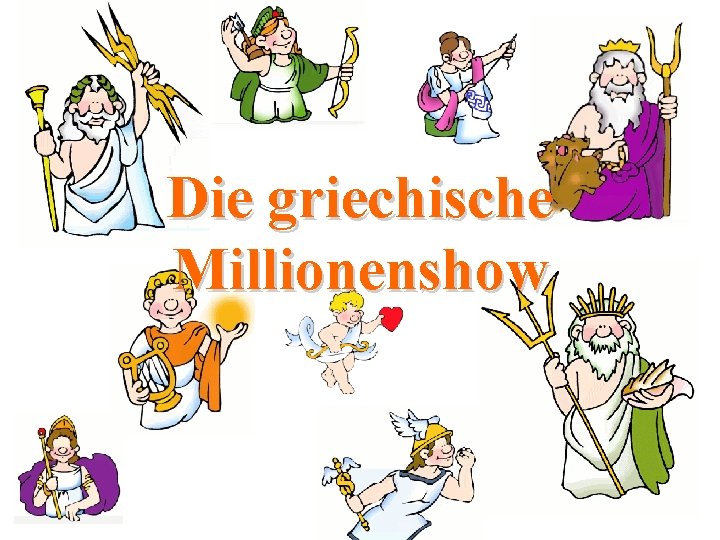 Die griechische Millionenshow 