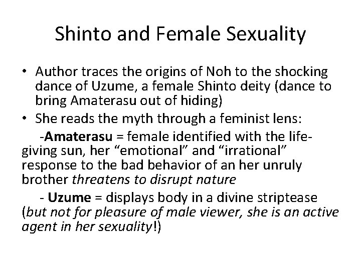 Shinto and Female Sexuality • Author traces the origins of Noh to the shocking