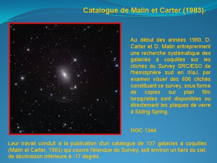 Catalogue de Malin et Carter (1983): Au début des années 1980, D. Carter et