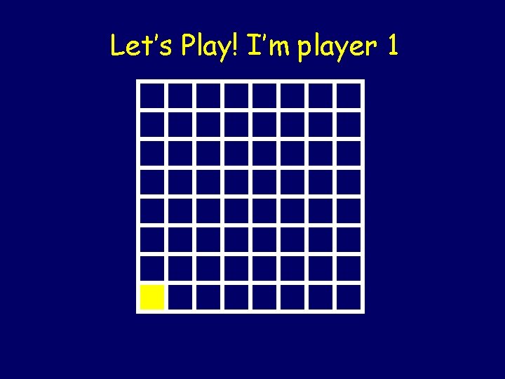 Let’s Play! I’m player 1 Let’s Play! I’m player 1