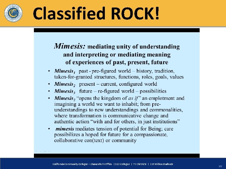 Classified ROCK! California Community Colleges – Chancellor’s Office | 112 Colleges | 72 Districts