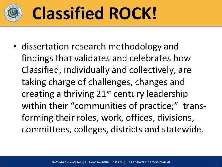 Classified ROCK! • dissertation research methodology and findings that validates and celebrates how Classified,