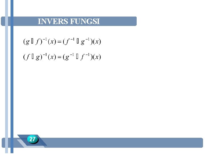 INVERS FUNGSI 27 