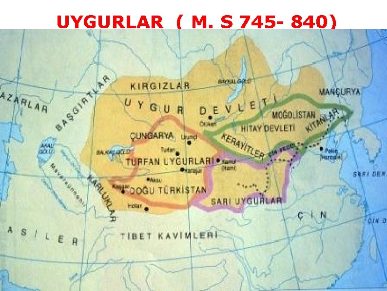 UYGURLAR ( M. S 745 840) 