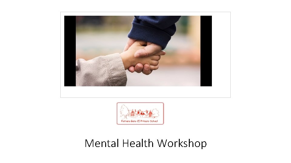 Mental Health Workshop 