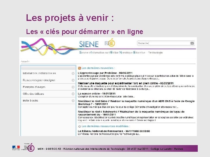 Les projets à venir : Les « clés pour démarrer » en ligne MEN