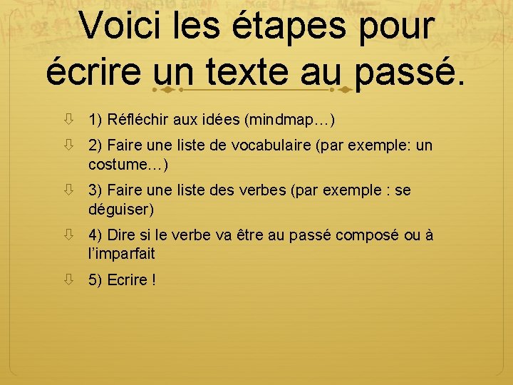 Allons au carnaval Travailler le pass compos et