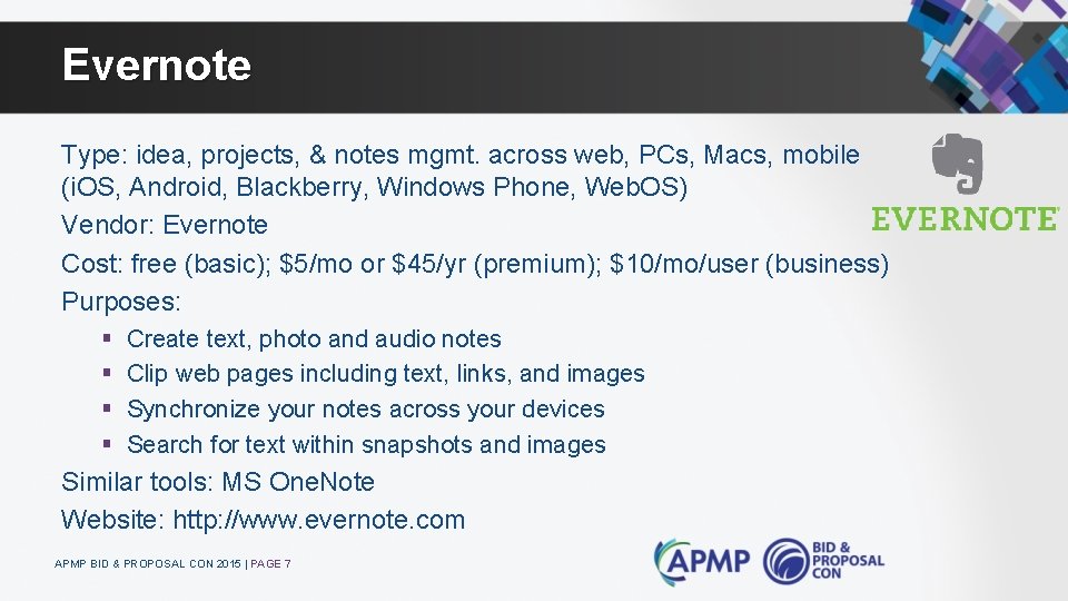 Evernote Type: idea, projects, & notes mgmt. across web, PCs, Macs, mobile (i. OS,
