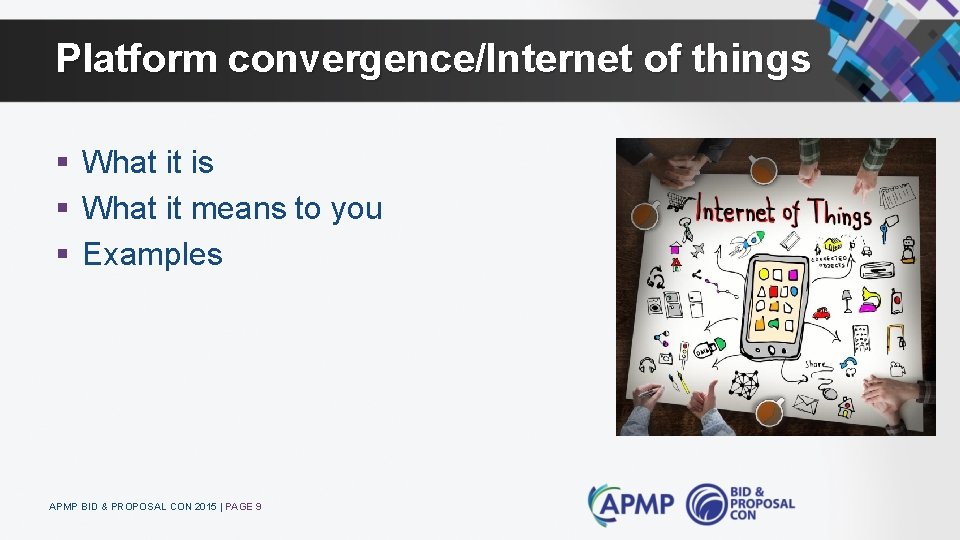 Platform convergence/Internet of things § What it is § What it means to you