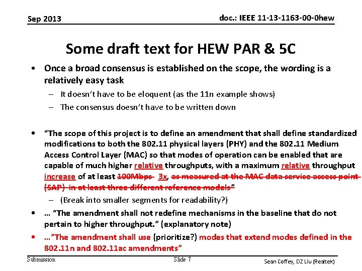 doc. : IEEE 11 -13 -1163 -00 -0 hew Sep 2013 Some draft text