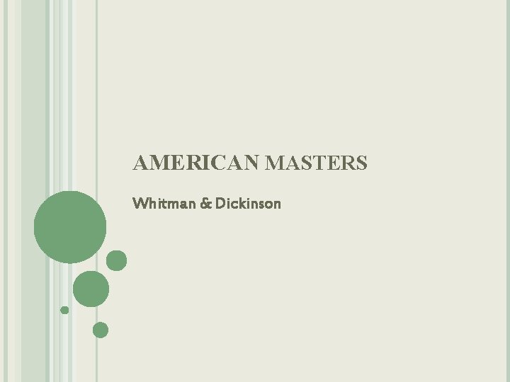 AMERICAN MASTERS Whitman & Dickinson 