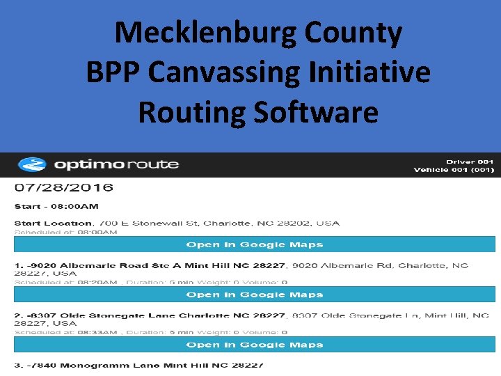Mecklenburg County BPP Canvassing Initiative Routing Software 