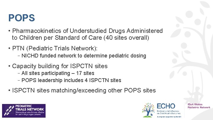 POPS • Pharmacokinetics of Understudied Drugs Administered to Children per Standard of Care (40