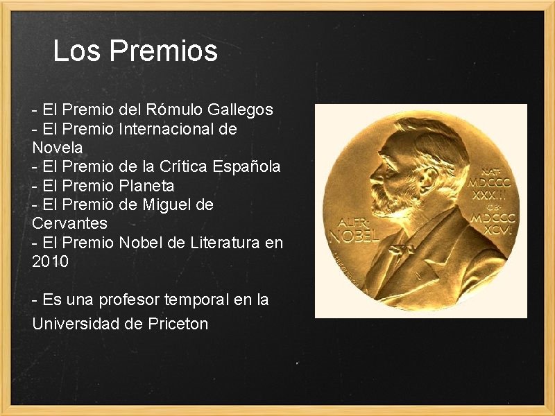 Los Premios - El Premio del Rómulo Gallegos - El Premio Internacional de Novela