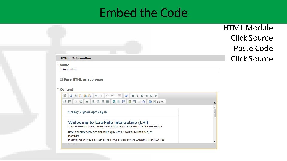 Embed the Code HTML Module Click Source Paste Code Click Source Embed Widgets Law.