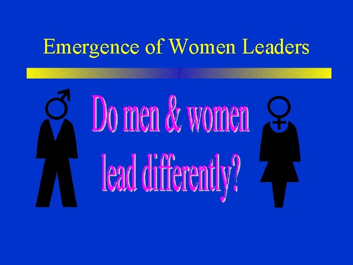 Emergence of Women Leaders 