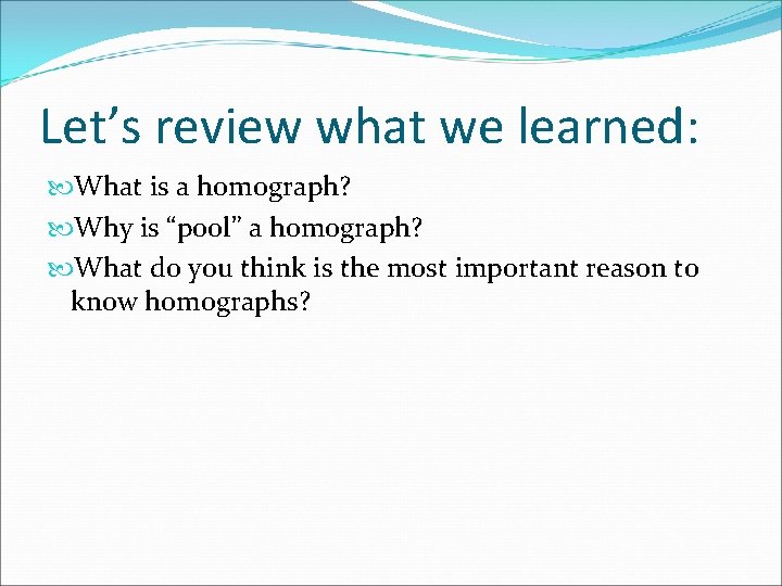 Pool Homograph Today we will use HOMOGRAPHS to determine the