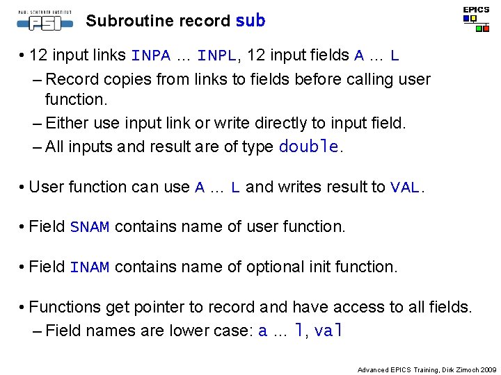 Subroutine record sub • 12 input links INPA … INPL, 12 input fields A