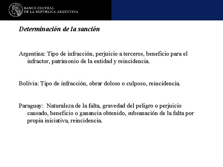 Determinación de la sanción Argentina: Tipo de infracción, perjuicio a terceros, beneficio para el