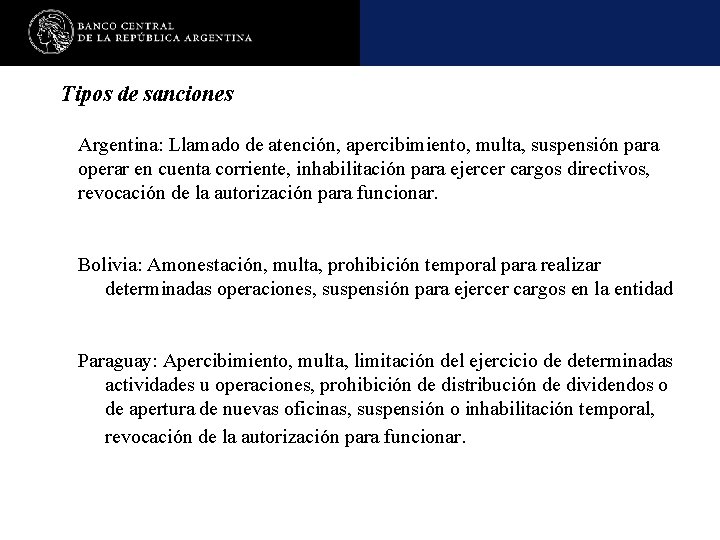 Tipos de sanciones Argentina: Llamado de atención, apercibimiento, multa, suspensión para operar en cuenta