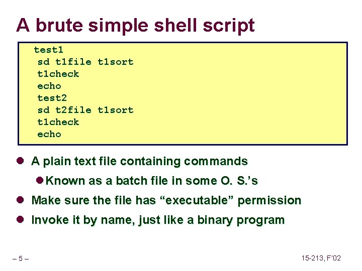 A brute simple shell script test 1 sd t 1 file t 1 sort