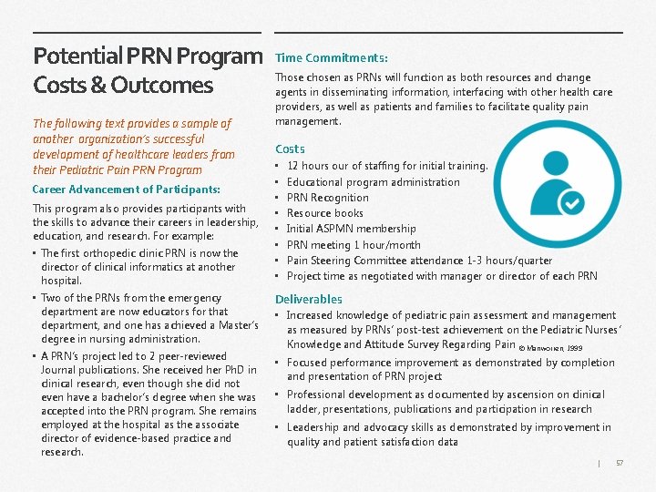 Potential PRN Program Costs & Outcomes The following text provides a sample of another