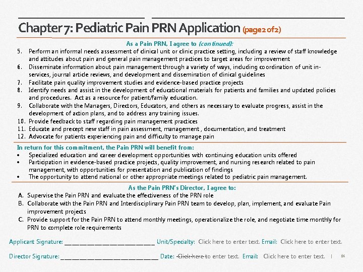 Chapter 7: Pediatric Pain PRN Application (page 2 of 2) As a Pain PRN,