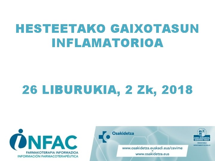 HESTEETAKO GAIXOTASUN INFLAMATORIOA 26 LIBURUKIA, 2 Zk, 2018 