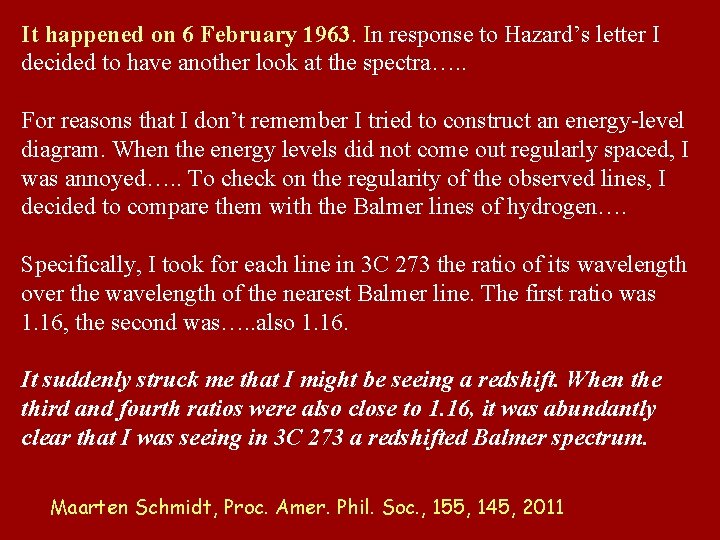 It happened on 6 February 1963. In response to Hazard’s letter I decided to