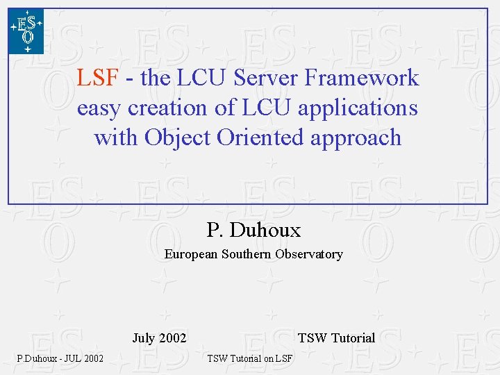 LSF the LCU Server Framework easy creation of