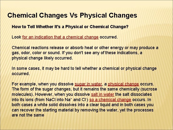 Chemical Changes Vs Physical Changes How to Tell Whether It's a Physical or Chemical