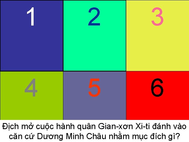 1 2 3 Giôn-xơn Quân Mĩ, quân đồng minh, quân ngụy Vạn Tường 4