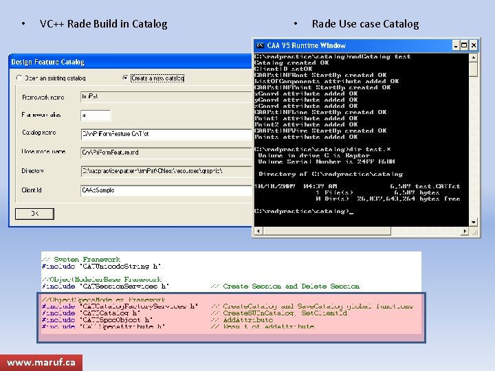  • VC++ Rade Build in Catalog www. maruf. ca • Rade Use case