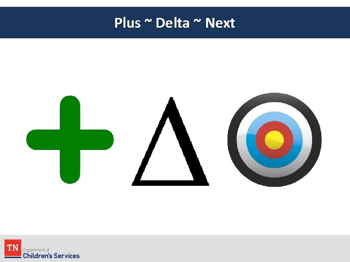 Plus ~ Delta ~ Next 