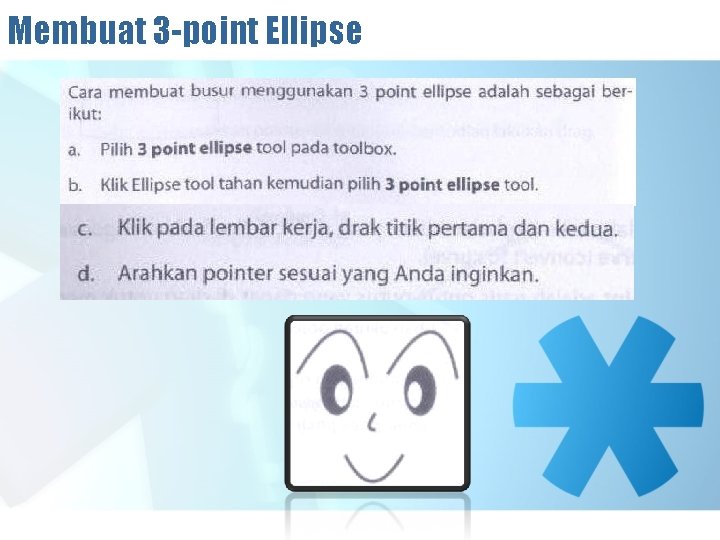 Membuat 3 -point Ellipse 