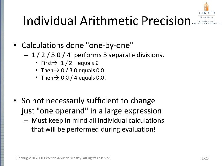 Individual Arithmetic Precision • Calculations done "one-by-one" – 1 / 2 / 3. 0