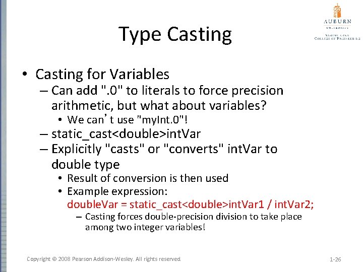 Type Casting • Casting for Variables – Can add ". 0" to literals to