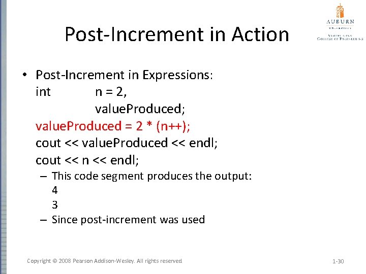 Post-Increment in Action • Post-Increment in Expressions: int n = 2, value. Produced; value.