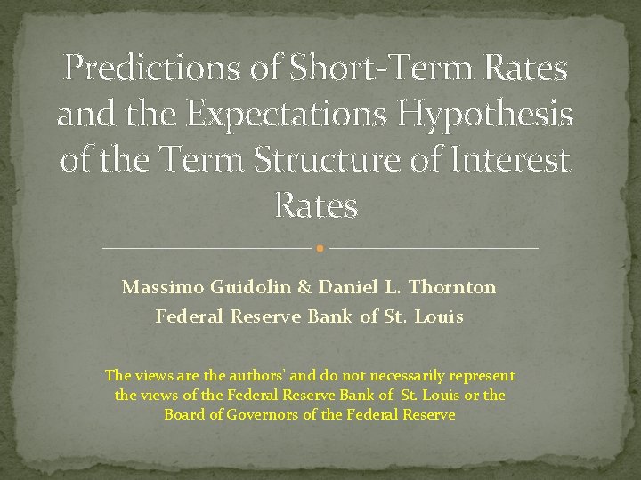 Predictions of Short-Term Rates and the Expectations Hypothesis of the Term Structure of Interest